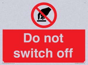Do not switch off 